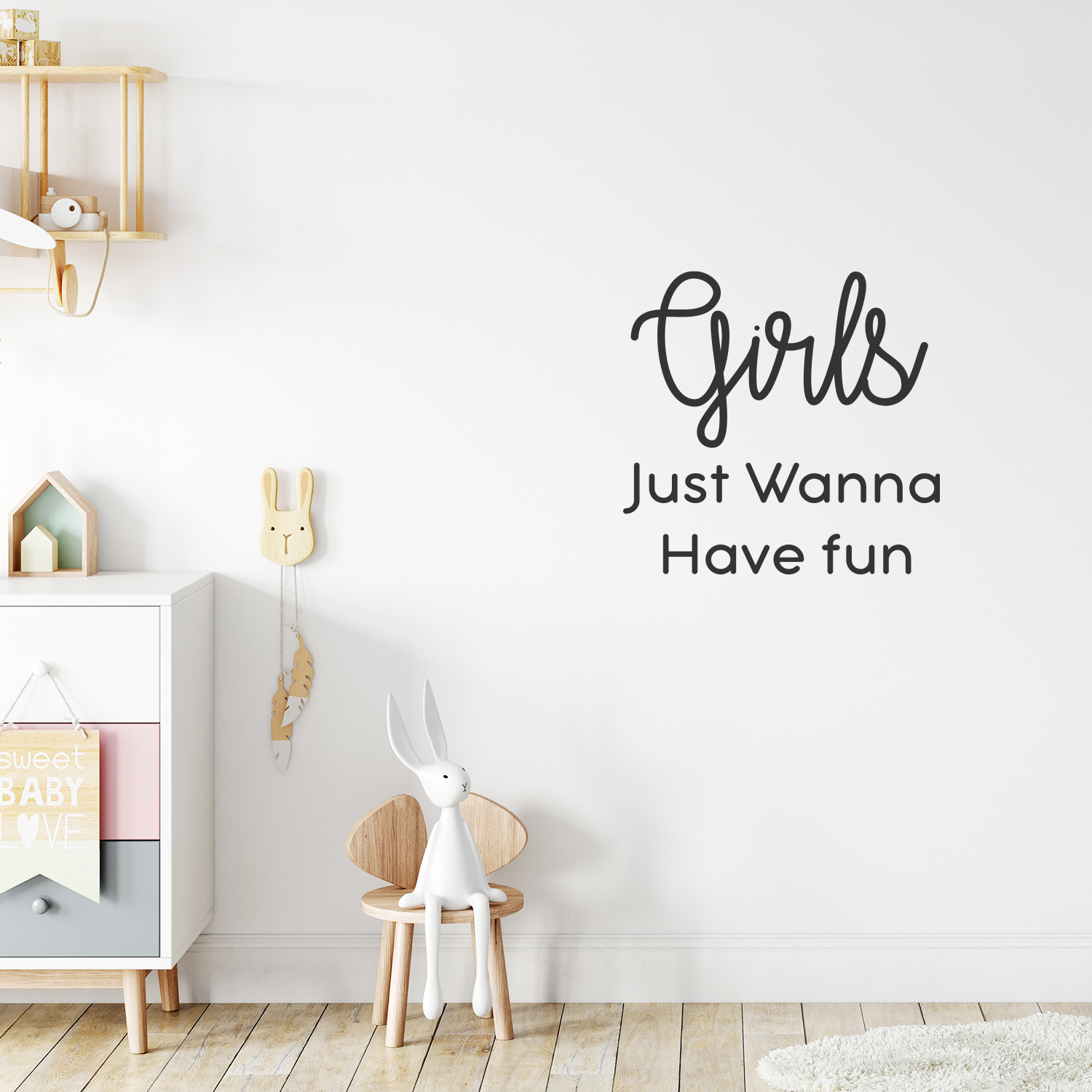 Girls Just Wanna Have Fun - Vinyl Wall Art Stickers - 22* x 23