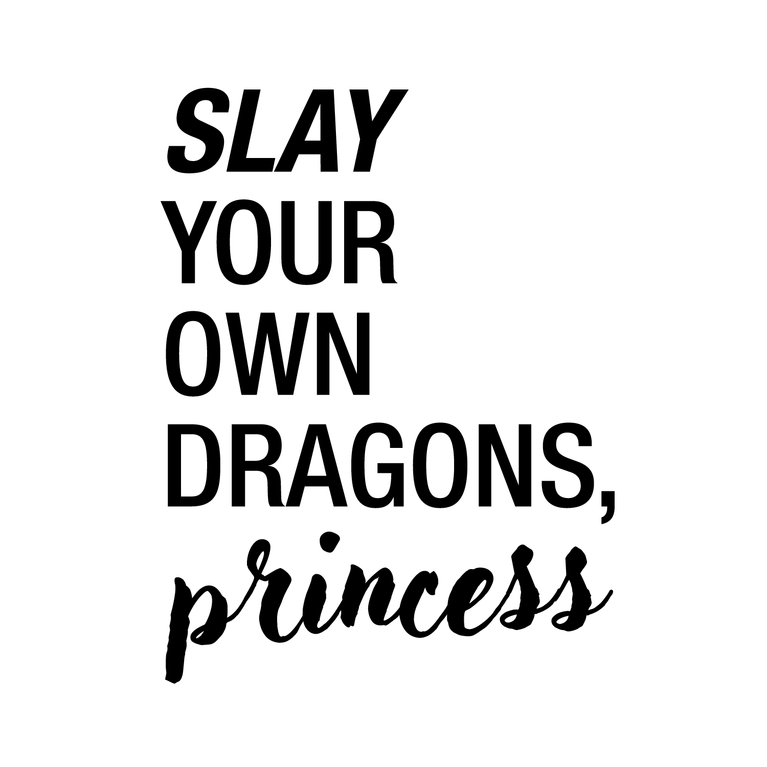 inspiring-dragon-mug-slay-your-own-dragons-princess-coffee-cup