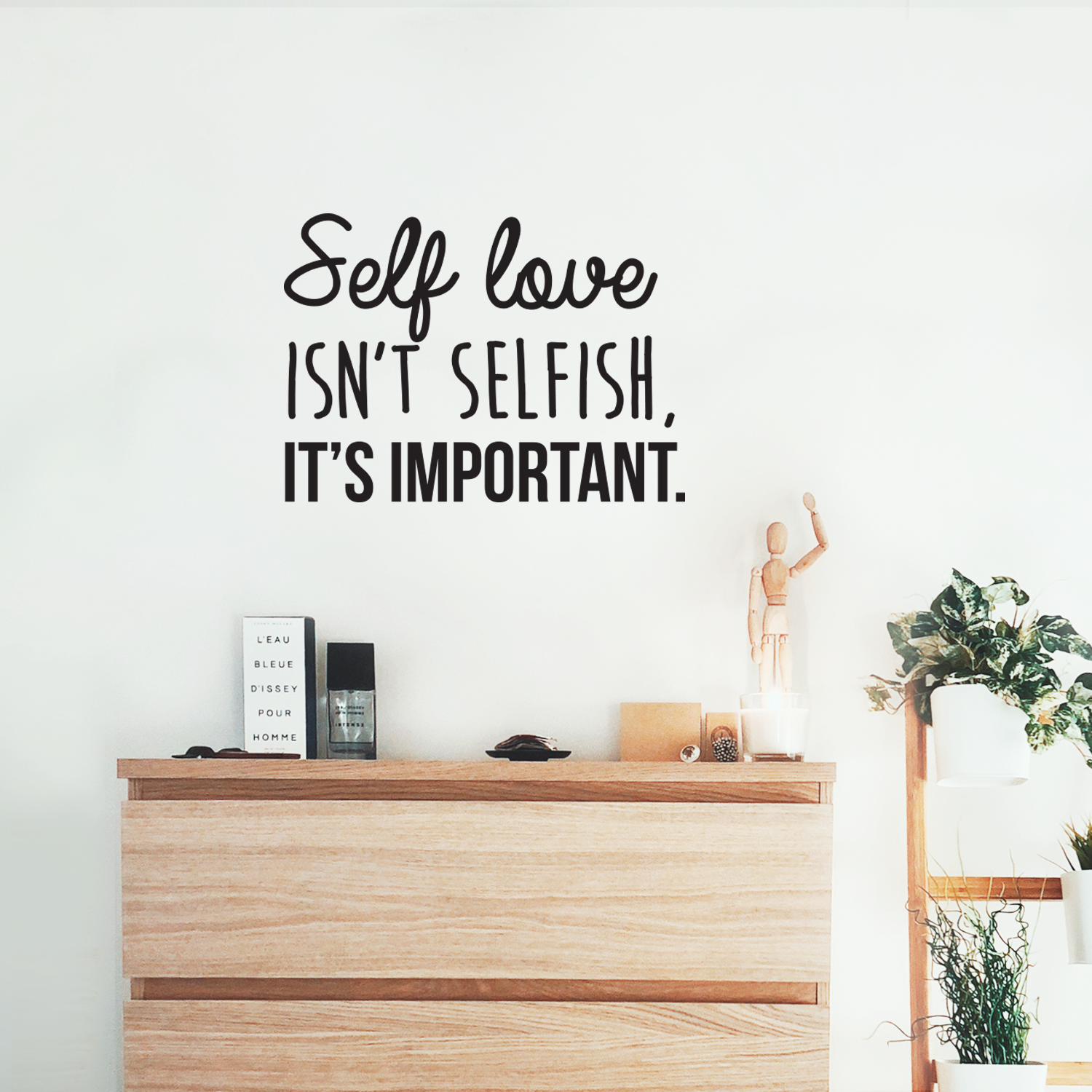 self love isnt selfish quotes