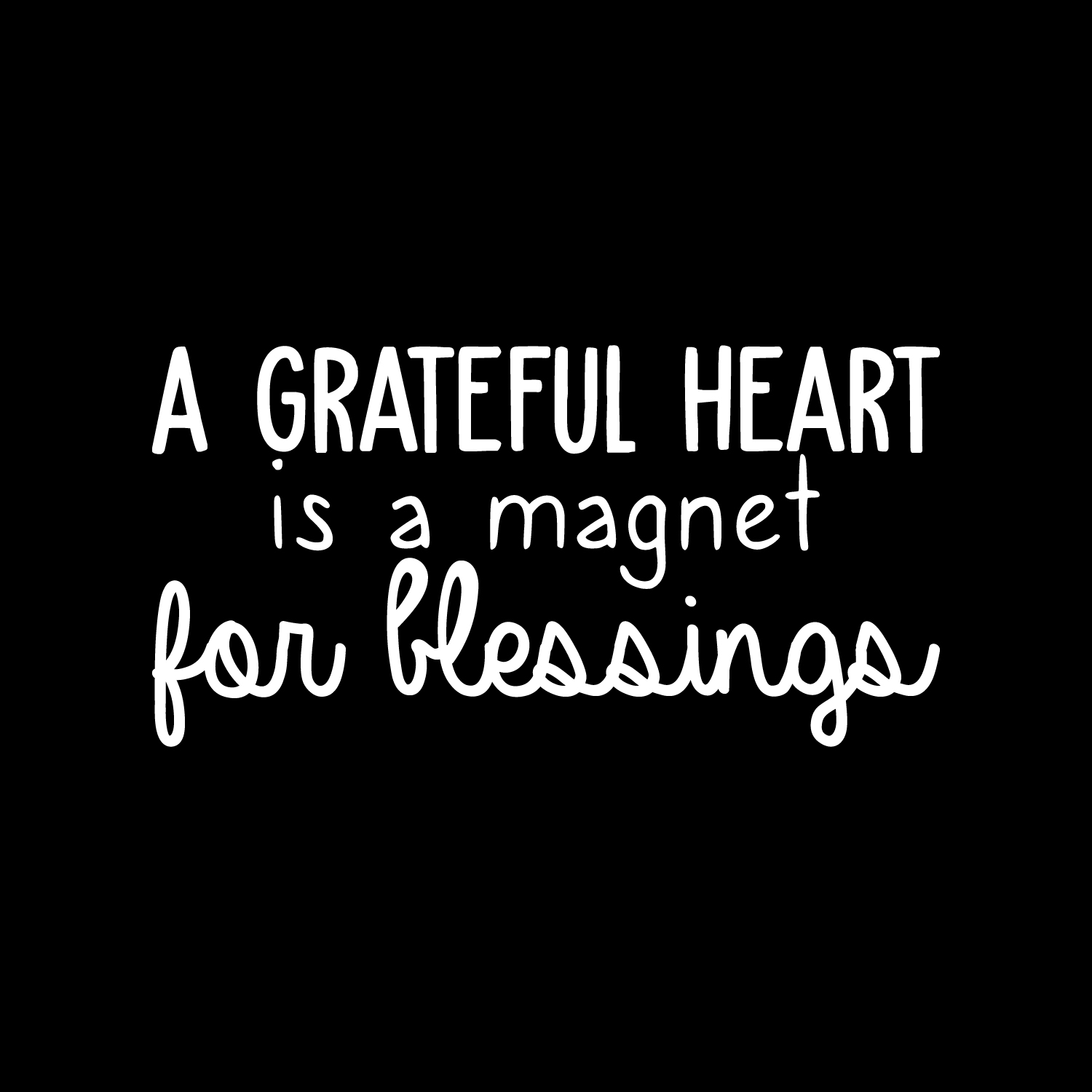 A Grateful Heart is A Magnet for Blessings - White 11" x 22" Wall Decal Vinyl - Bild 3 von 5