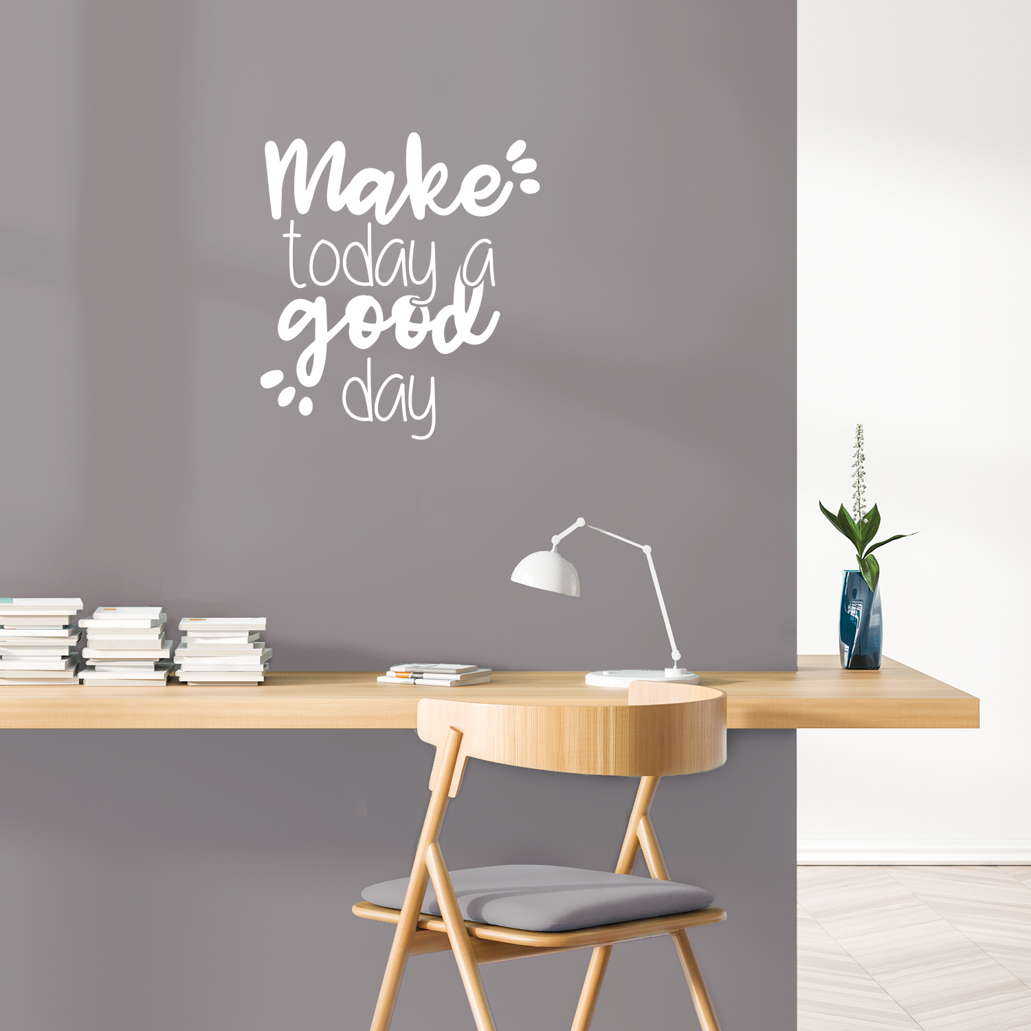 Vinyl Wall Art Decal - Make Today A - 22" x 20" - Positive Quote For