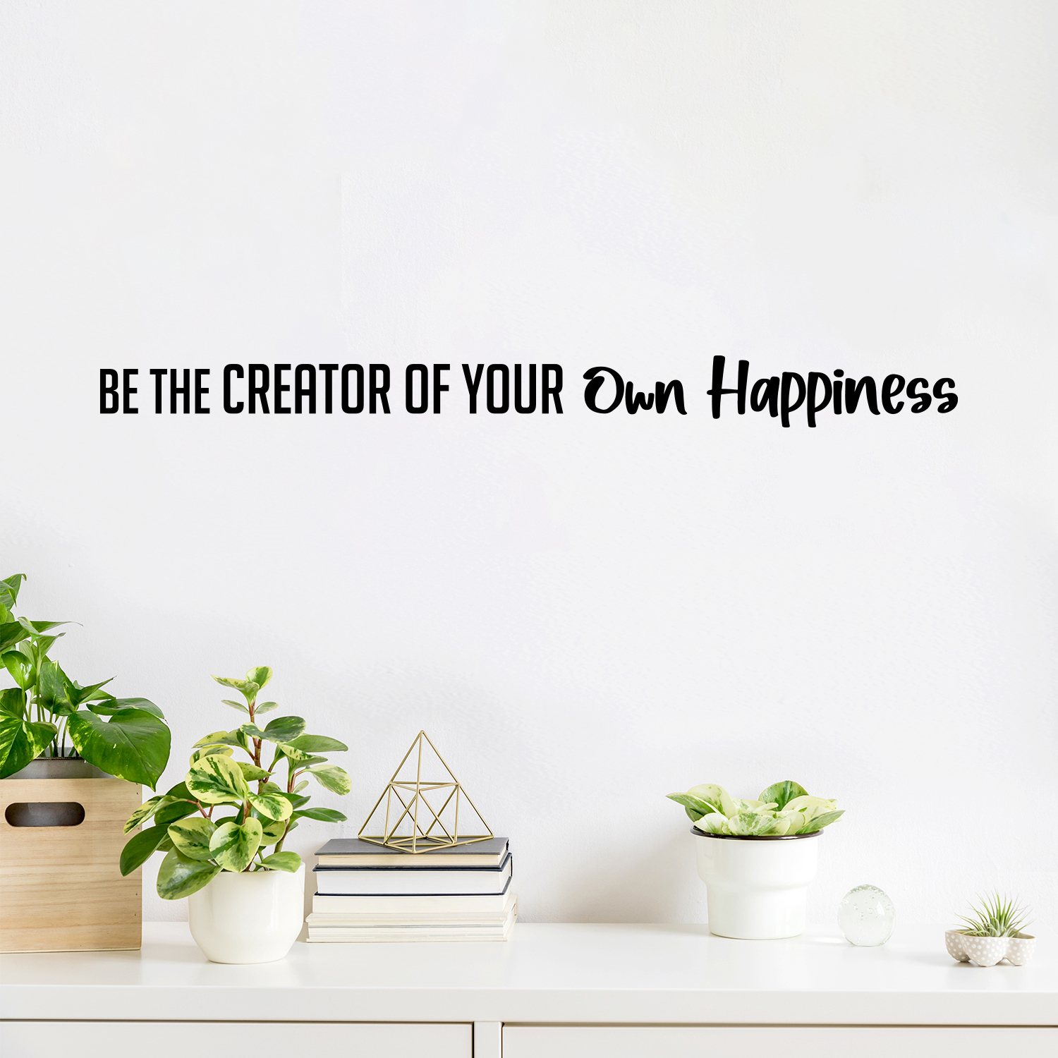 Be The Creator of Your Own Happiness - Black 2" x 23" Wall Art Decal Vinyl