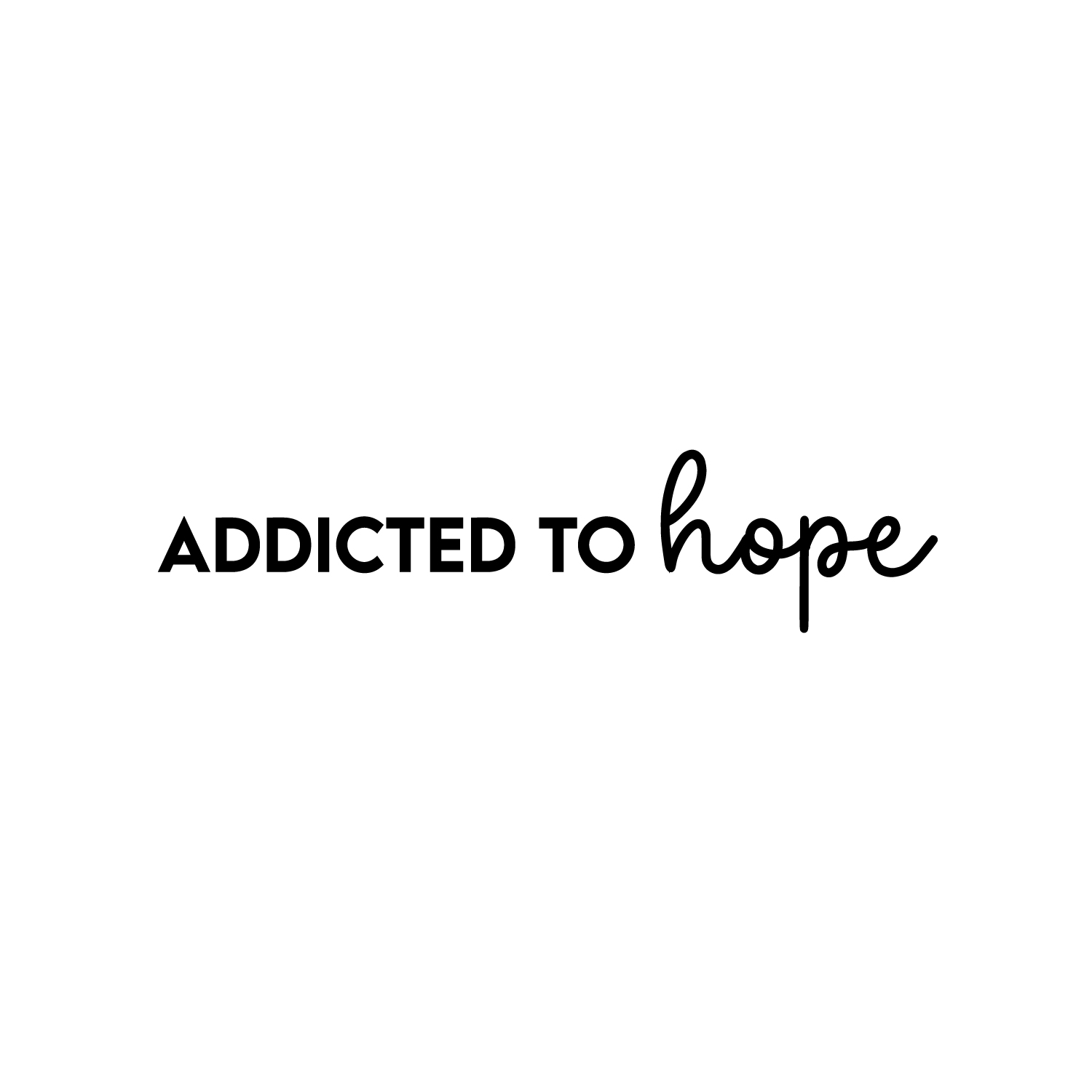Addicted Decal Addicted to Hope - Black 7