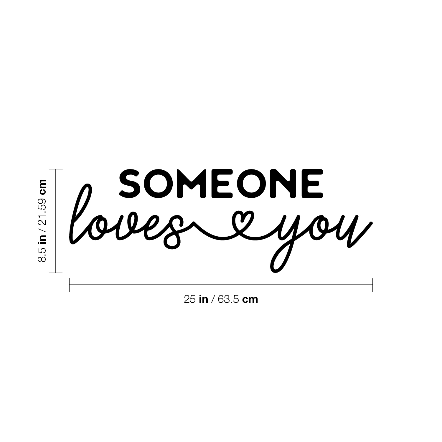 Someone Loves You - Black 8.5" x 25" Wall Art Decal Vinyl Sticker - Zdjęcie 4 z 5