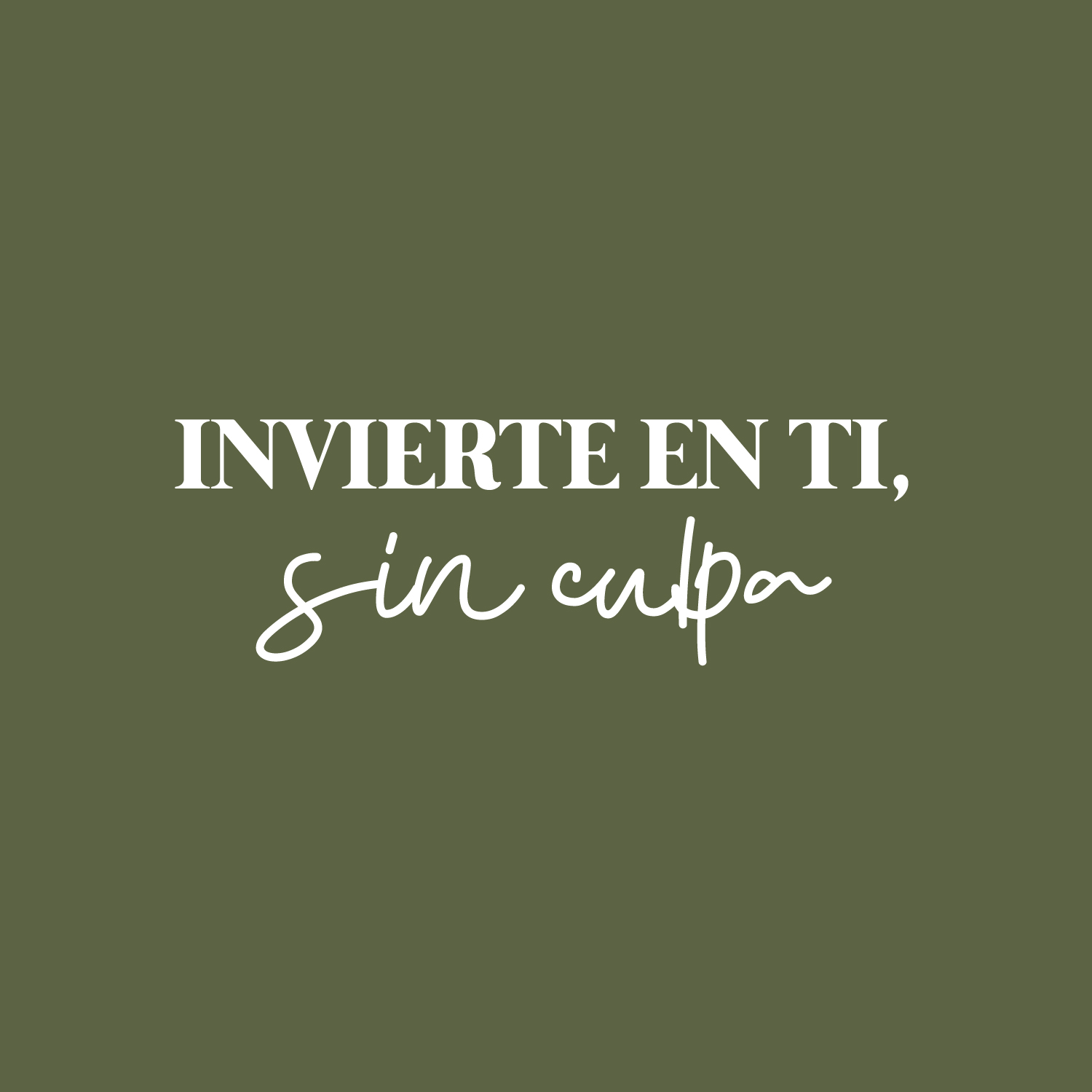 Invierte En Ti; Sin Culpa/Invest in You; Without Guilt - White 8.5" x 25" Wall