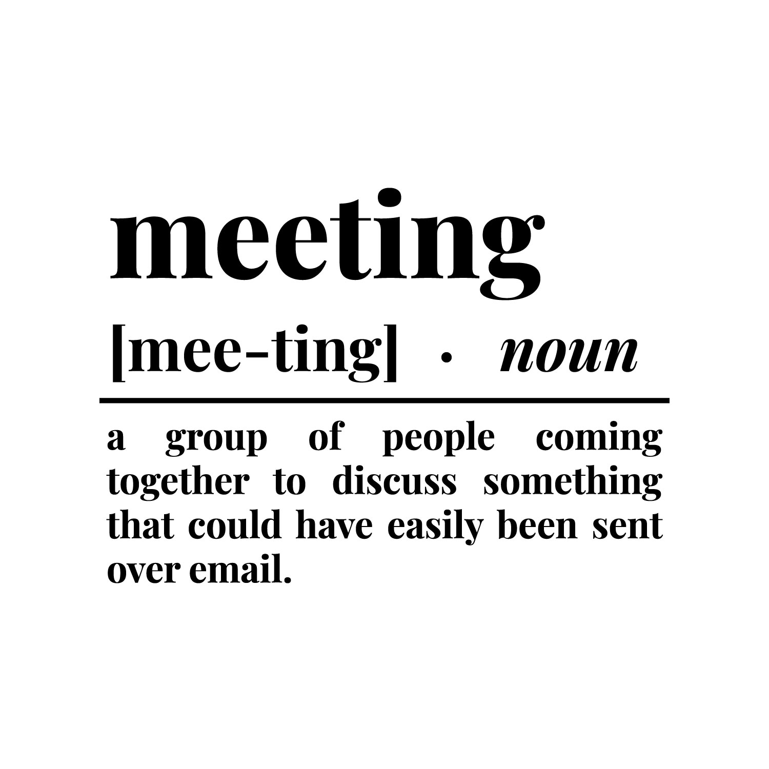 Vinyl Wall Art Decal - Meeting Definition - 12